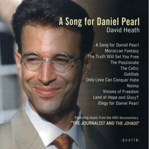 Dave Heath - Song for Daniel Pearl CD